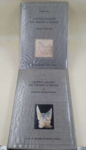 L'ANTICO PALAZZO DEI VESCOVI A PISTOIA-2 VOLL.( 1981)