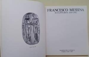 FRANCESCO MESSINA SCULPTURES: 1929-1982(1983)