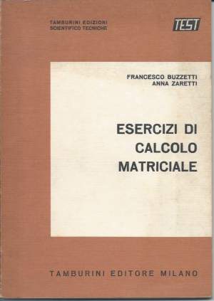 ESERCIZI DI CALCOLO MATRICIALE (1973)