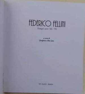 Federico Fellini-Disegni anni ' 30-70