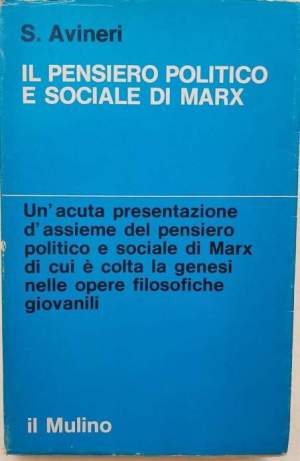 Il pensiero politico e sociale  di Marx