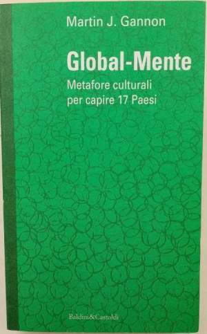 Global-mente-Metafore culturali per capire 17 paesi