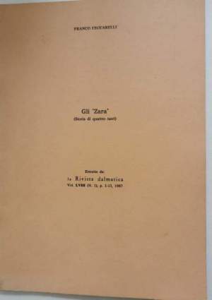 Gli ''Zara'' ( storia di quattro navi )