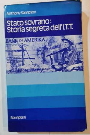 Stato sovrano - storia segreta dell' I.T.T.