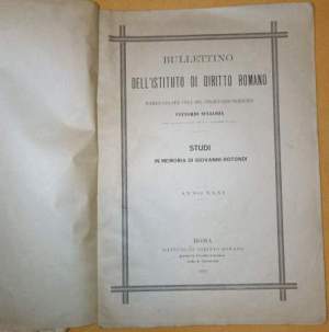 Bullettino dell'Istituto di Diritto Romano . Studi in memoria di Giovanni Rotondi anno XXXI