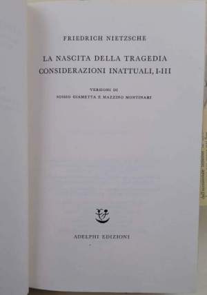 La nascita della tragedia-considerazioni inatttuali, I-III