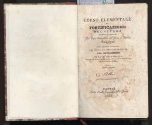 CORSO ELEMENTARE DI FORTIFICAZIONE  (1835)