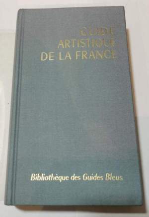Guide artistique de la France