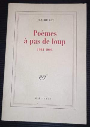 Poèmes à pas de loup 1992 - 1996