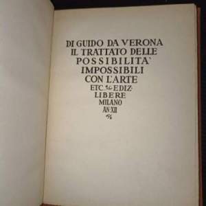 Di Guido da Verona il trattato delle possibilità impossibili con l'arte etc. Vol. II