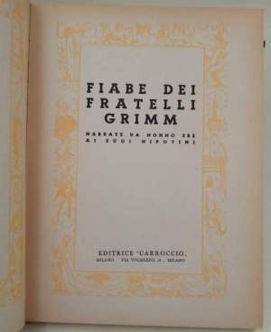 Fiabe dei Fratelli Grimm narrate da Nonno Ebe ai suoi nipotini