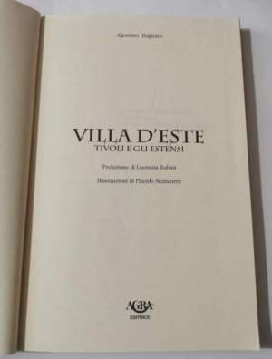 Villa d'Este - Tivoli e gli Estensi