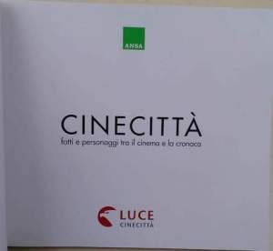 Cinecitta'- fatti e personaggi tra il cinema e la cronaca