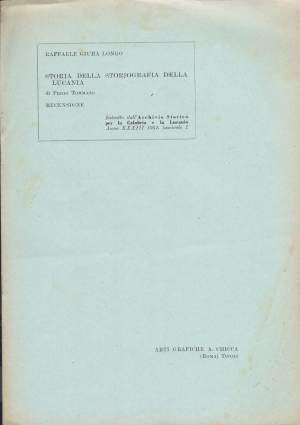 STORIA DELLA STORIOGRAFIA DELLA LUCANIA DI PEDIO TOMMASO - RECENSIONE (1964)