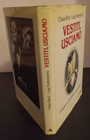 Vestiti, usciamo- L'eleganza maschile, ma non solo