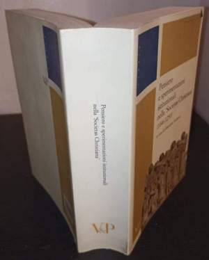 Pensiero e sperimentazioni istituzionali nella "Societas Christiana" (1046 - 1250)