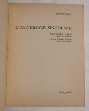 L'universale singolare - Saggi filosofici e politici dopo la " Critique "