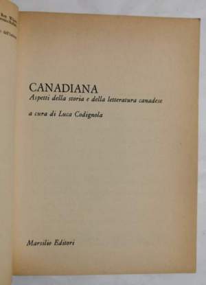 Canadiana - aspetti della storia e della letteratura canadese
