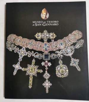 Il Museo del Tesoro di S.Gennaro
