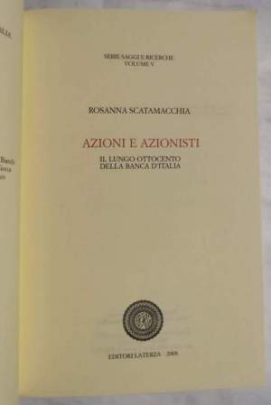 Azioni e Azionisti - il lungo ottocento della Banca D'Italia