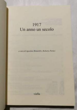 1917 - Un anno un secolo