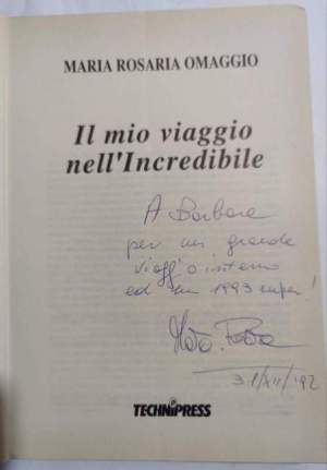 Il mio viaggio nell'incredibile