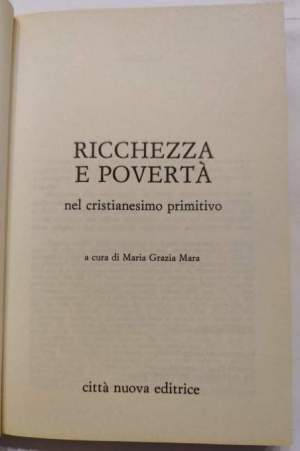 Ricchezza e povertà nel cristianesimo primitivo