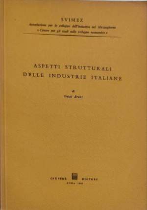 Aspetti strutturali delle industrie italiane
