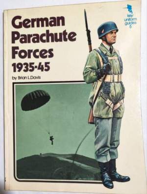 German Parachute Forces  1935-45