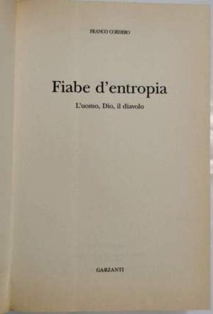 Fiabe d'entropia - L'uomo, Dio, il diavolo