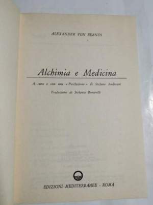 Alchimia e medicina - Il Fuoco Segreto e il mistero della guarigione