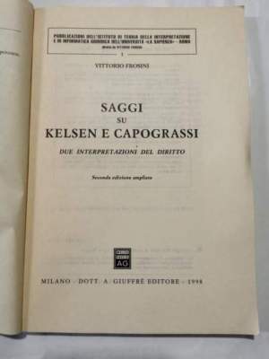 Saggi su Kelsen e Capograssi - due interpretazioni del diritto