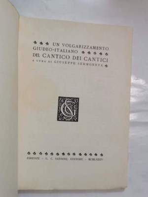 Un volgarizzamento giudeo - italiano del Cantico dei Cantici