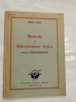 Manuale di abbreviazione logica - Sistema Gallensberger - Noe