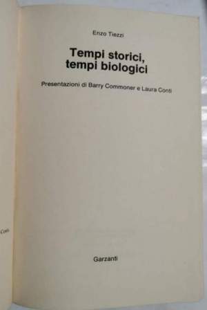 Tempi storici, tempi biologici - La terra o la morte.: i problemi della nuova "ecologia"