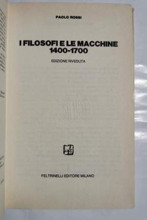 I filosofi e le macchine  1400- 1700