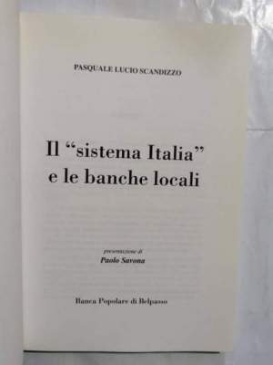 Il " Sistema Italia " e le banche locali