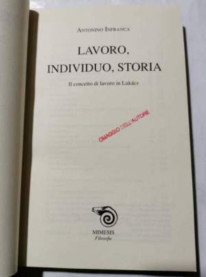 Individuo, lavoro, storia - Il concetto di lavoro in Lukacs