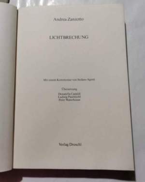 Lichtbrechung - Ausgewahlte Gedichte italienisch/ deutsch