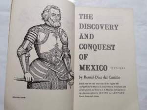 The discover and conquest of Mexico  1517 - 1521