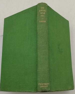 The Gallic war and other commentaries