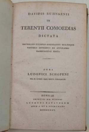 Davidis Ruhnkenii in Terentii comoedias dictata. Brunsiano exemplo emendatius multisque partibus integrius ex apographo