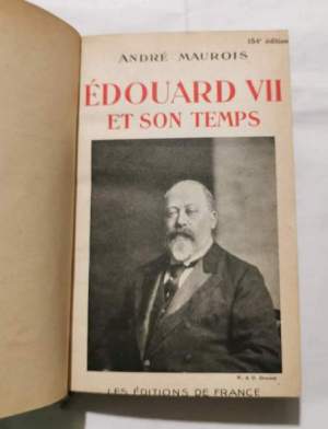Edouard VII et son temps