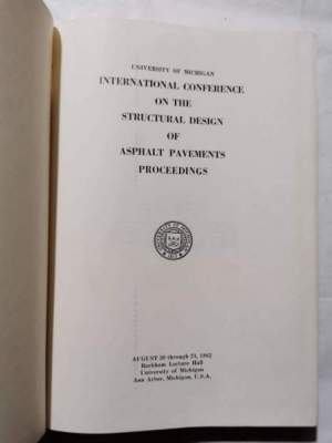 International Conference on the structural design of asphalt pavements procedings