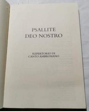 Psallite Deo nostro - Repertorio di Canto Ambrosiano