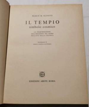 Il Tempio simbolo cosmico - La trasformazione dell'orizzonte del sacro nell'età della tecnica