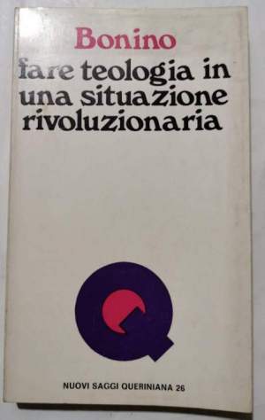 Fare teologia in una situazione rivoluzionaria