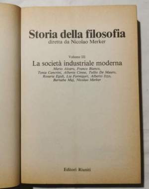 Storia della Filosofia vol. III : La società industriale moderna