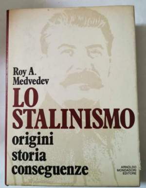 Lo stalinismo -  origini, storia, conseguenze