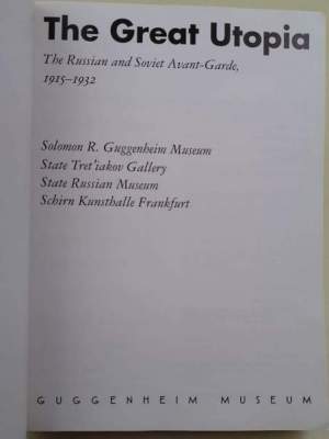The great utopia- The Russian and Soviet Avant-Garde 1915-1932
